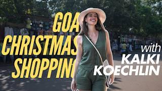 Kalki Goes Street Shopping In Goa This Christmas | Gully Fashion | EP04