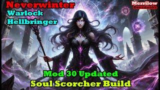 Neverwinter - Mod 30 - Warlock Hellbringer Build