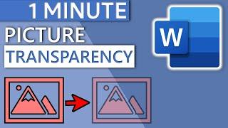 Make Picture Transparent in Word (2 ways in 2 MINUTES | 2020)