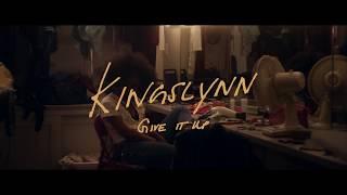 KINGSLYNN // GIVE IT UP (OFFICIAL MUSIC VIDEO)