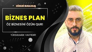 Biznes plan necə hazırlanır ? İdeal Biznes Planın hazırlanması (2024)