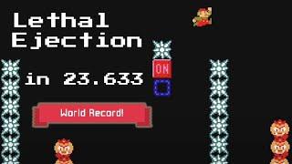 [SMM2] Lethal Ejection in 23.633 (WR)