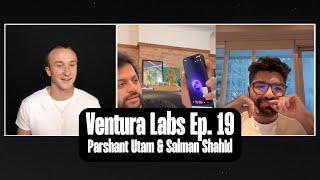 Parshant Utam & Salman Shahid: Omega Labs, AGI, AI tools, attention economy | Ventura Labs Ep. 19