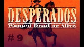 Desperados - Mission 9: Like a Thief in the Night [No Commentary] 09