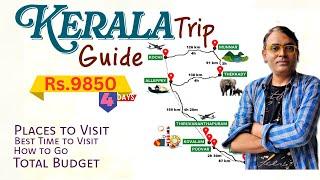 Kerala Trip Complete Guide,  Kochi Munnar Thekkady Alleppey, 4 Days @ Rs.9850/-