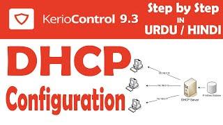 Kerio Control Tutorial 9 - DHCP Server | DHCP Configuration in Kerio Control