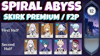Skirk Premium & F2P Spiral Abyss Both Sides