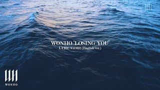 WONHO 원호 'LOSING YOU' Lyric Video (English ver.)