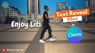 Text Reveal Effect in Canva Tutorial | Reveal Text as You Walk | #canva #textreveal #canvatutorial