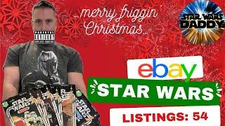 Star Wars eBay Listings: 54, New Buyer Cancels 19 Items And I Lose My Mind! eBay Isn’t Any Help.