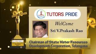 TUTORS PRIDE ITAP-2019 GUEST OF HONOUR-Sri V Prakash Rao