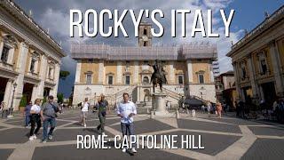 ROCKY'S ITALY: Rome - Michelangelo’s Capitoline Hill