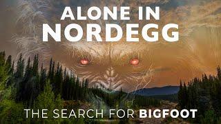 BIGFOOT DOCUMENTARY | ALONE Overnight by TREE STRUCTURES of Nordegg | 3 Days in ALBERTA