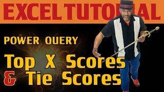 Use Power Query to Get Top X Scores and Tie Scores