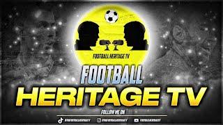 FOOTBALL HERITAGE TV | DEBUT INTRO VIDEO | @FootballHeritageTV