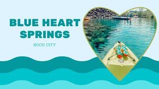 Blue Heart Springs Adventure | Sock City