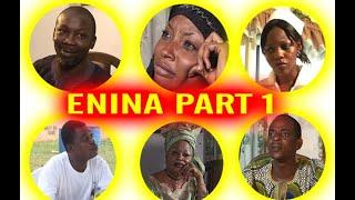 ENINA PART 1 -  BENIN OLD  SCHOOL  DRAMA.