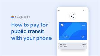 How to pay for transit with your phone