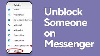 How to Unblock Someone on Messenger - Unblock People on Messenger