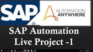 Automation Anywhere SAP Real Time Project | Automation Anywhere Metabot SAP Demo