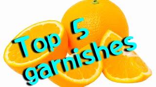 Top 5 orange garnishes