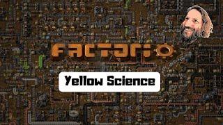 2 minute Factorio - Yellow Science