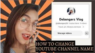 Paano Palitan Ang Youtube Channel Name Gamit Ang Cellphone 2023 | How To Change Youtube Channel Name