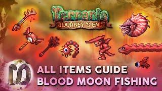 ALL BLOOD MOON FISHING ITEMS + ENEMIES in Terraria 1.4 Journey's End, Full guide, Blood Moon Fishing