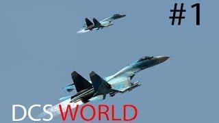 DCS World / Совместное прохождение Миссия 1 / Су-27