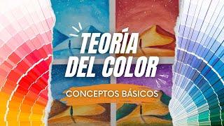 TEORÍA del COLOR  | TODO lo que necesitas saber