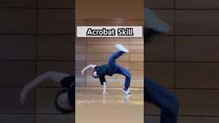 Acrobat skill （ BreakDance Capoeira ）  #tricking #capoeira #breakdance