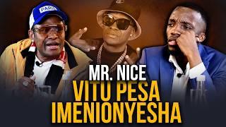 My experience will totally change how you view money || Mr. Nice