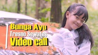 Bunga Ayu - Tresnoku Sewates Video Call ( Official Musik Video )