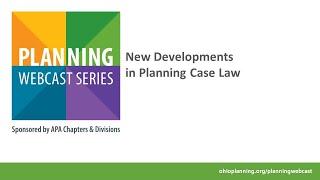 New Developments in Planning Case Law