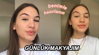 GÜNLÜK MAKYAJIM | benimle hazırlanın !!