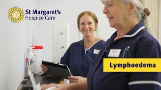 Lymphoedema Services - St Margaret's Hospice