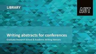 Writing an Abstract for a Conference or Symposium