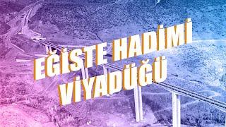 Eğiste Hadimi Viyadüğü #yolmedeniyettir