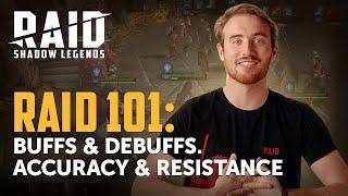 RAID: Shadow Legends | RAID 101 | Buffs & Debuffs. Accuracy & Resistance