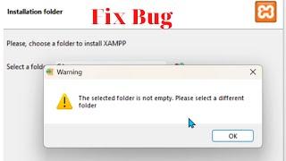 [Fix Bug] Error: The Selected folder is not empty