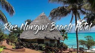 RAS NUNGWI BEACH HOTEL   ZANZIBAR