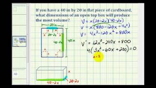 Ex 2:  Max / Min Application Problem - Max Volume of a Box