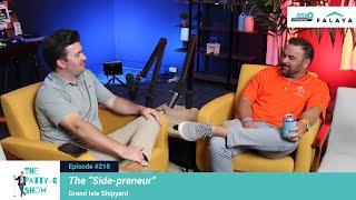 The "Side-preneur" | The Patty-G Show EP. 218