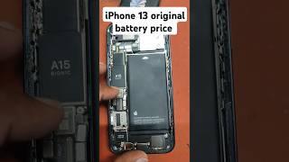 iPhone 13 Original battery price #viralvideo #trending #shorts #short #motherboard #iphone