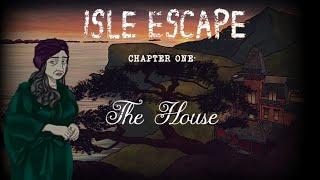 The house gameplay | Isle escape | Silent gamer