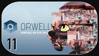 Orwell: Keep an Eye on You  11 ️ OK, 50/50 Changs