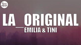 Emilia, TINI - La_Original (Letra/Lyrics)