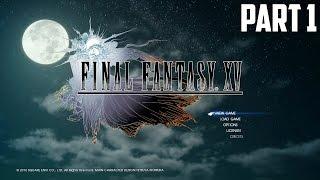 Final Fantasy XV - 100% Walkthrough Part 1 [PS4] – Tutorial