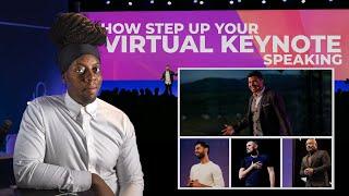 How Step up your Virtual Keynote Speaking in 2022