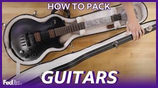 How to Pack and Ship Guitars – FedEx